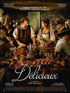 image for a Foodie Film Fest: ‘Dèlicieux’ -A Joyous Tale Of Re-ignited Culinary Passion