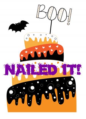 image for a Let’s ‘Nail It’ Today! An Intensely Serious (Or Not) Halloween-Themed Cake Decorating Competition
