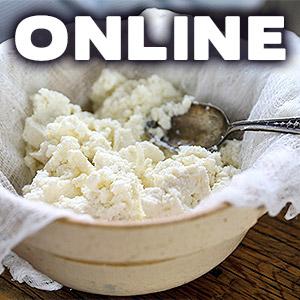 image for a ONLINE CLASS! Cheese-Making Workshop - Let’s Get Cheesy... featuring Ricotta
